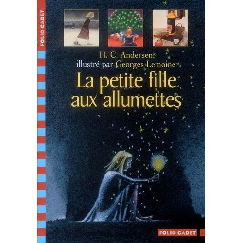 La Petite Fille Aux Allumettes