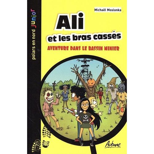 Ali Et Les Bras Cassés