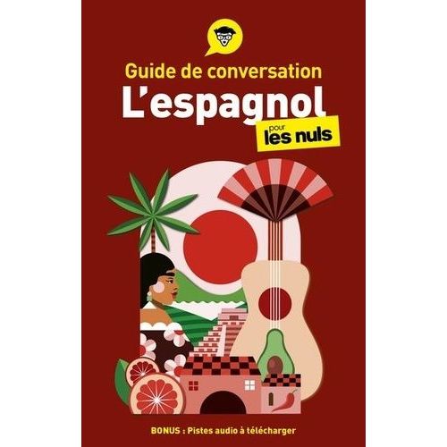 L'espagnol Pour Les Nuls