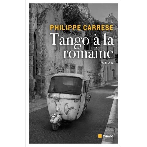 Saga Belonore - Tome 4 - Tango À La Romaine