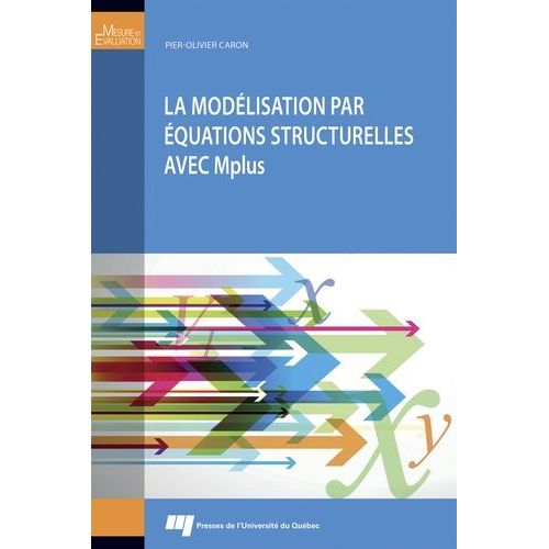 La Modélisation Par Équations Structurelles Avec Mplus