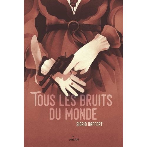 Tous Les Bruits Du Monde