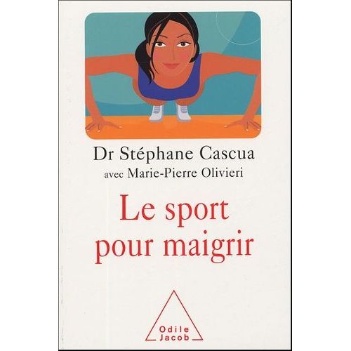 Le Sport Pour Maigrir