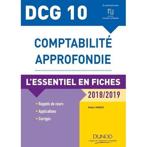 Comptabilité Approfondie Dcg 10 - L'essentiel En Fiches