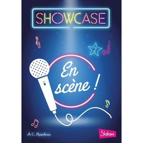 Showcase - Tome 2 - En Scène !