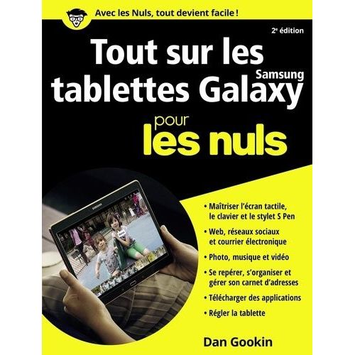 Tout Sur Les Tablettes Samsung Galaxy Pour Les Nuls