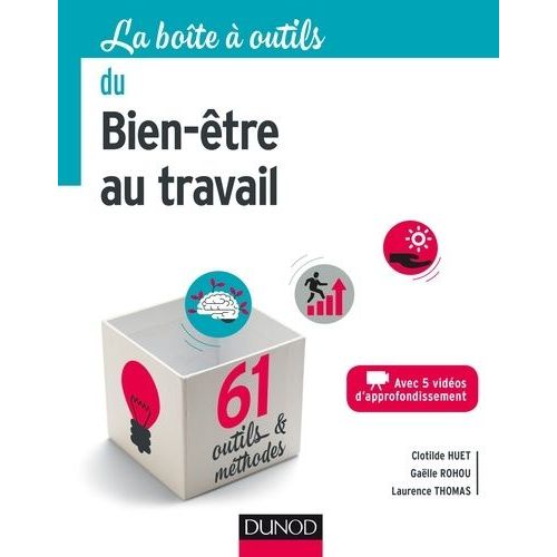 La Boîte À Outils Du Bien-Être Au Travail