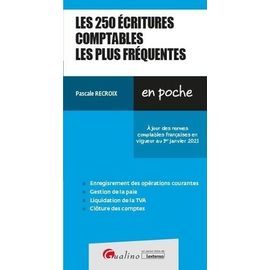 Les 250 Écritures Comptables Les Plus Fréquentes