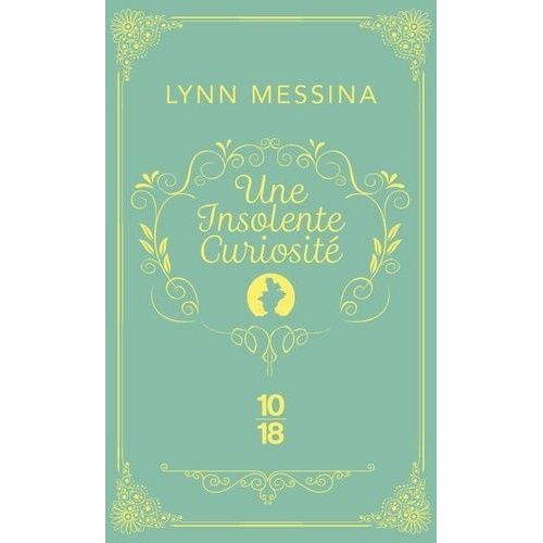 Une Enquête De Beatrice Hyde-Clare - Tome 1 - Une Insolente Curiosité