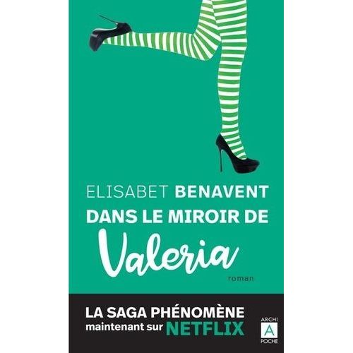 La Saga Valeria - Tome 2 - Dans Le Miroir De Valeria