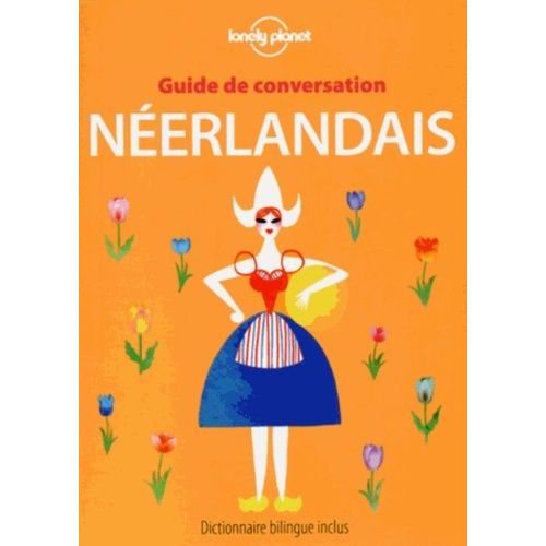 Guide De Conversation Néerlandais