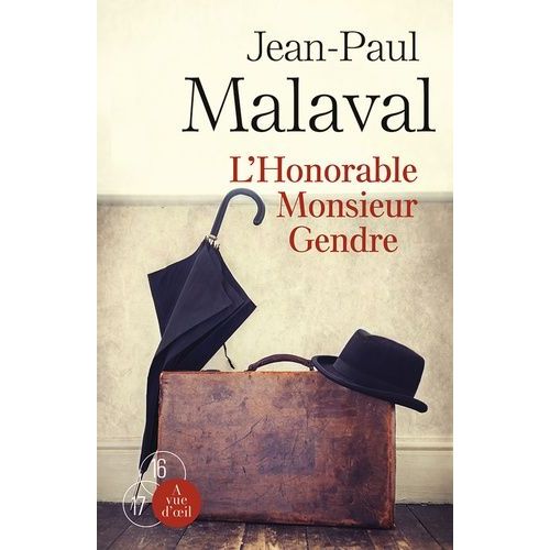 L'honorable Monsieur Gendre