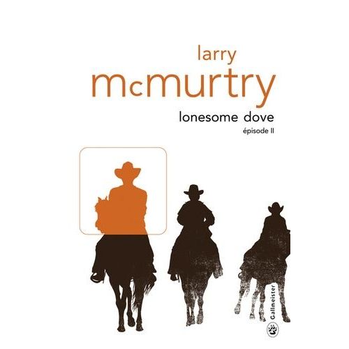Lonesome Dove - Tome 2