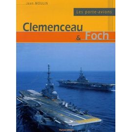 Les Porte-Avions Clemenceau Et Foch