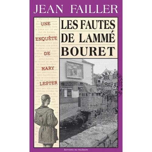 Une Enquête De Mary Lester - Tome 24 - Les Fautes De Lammé Bouret