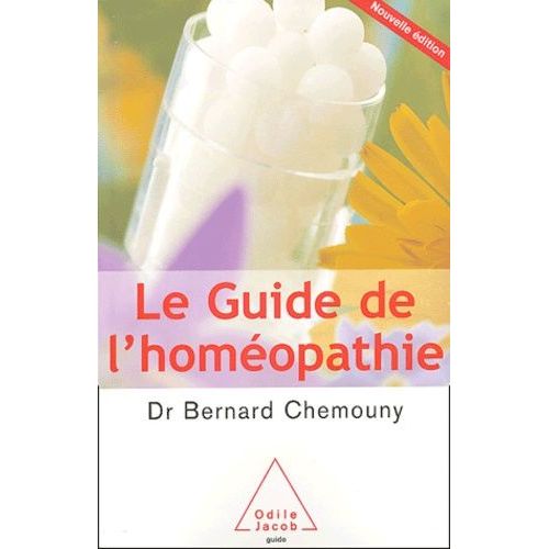 Le Guide De L'homéopathie