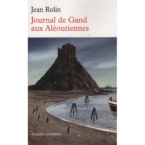 Journal De Gand Aux Aléoutiennes