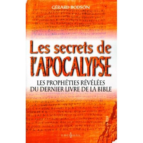 Les Secrets De L'"Apocalypse