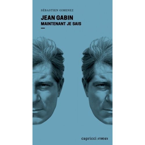 Jean Gabin - Maintenant, Je Sais