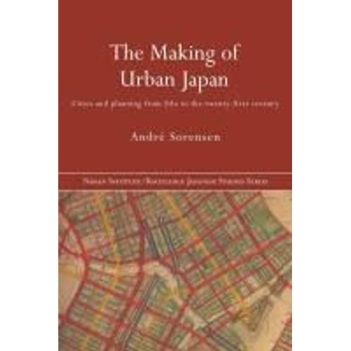 The Making Of Urban Japan