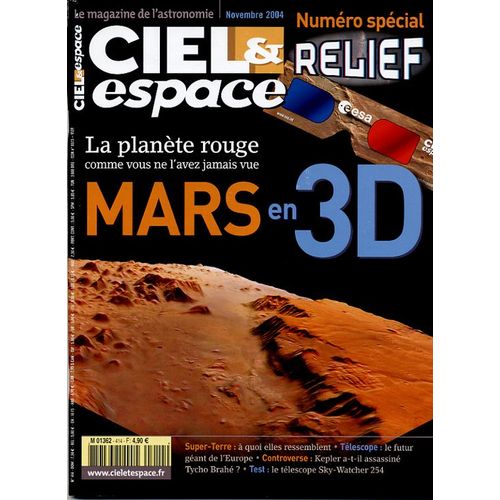 Ciel Et Espace  N° 414 : Mars En 3d - Numero Spécial Relief