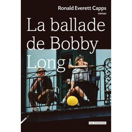 La Ballade De Bobby Long