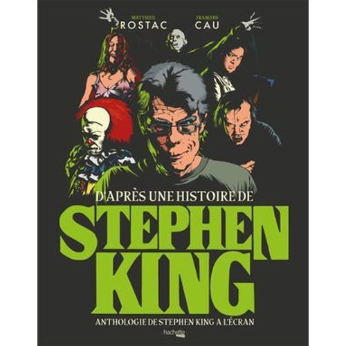 D'après Une Histoire De Stephen King