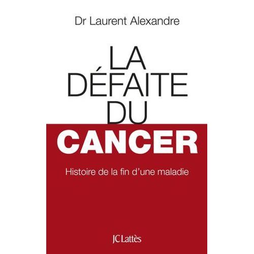 La Défaite Du Cancer
