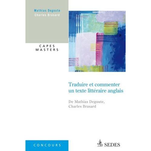Traduire Et Commenter Un Texte Littéraire Anglais