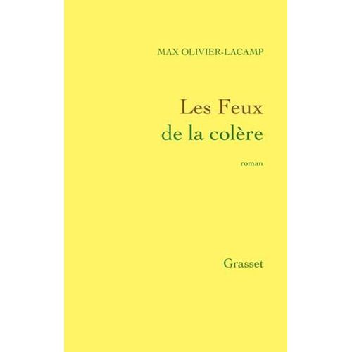 Les Feux De La Colère