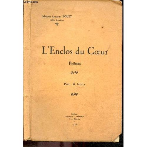 L Enclos Du Coeur - Poemes