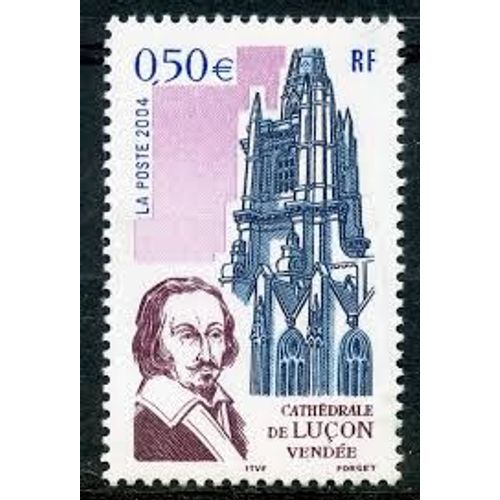 Cathédrale De Luçon (Vendée) Avec Le Cardinal De Richelieu Année 2004 N° 3712 Yvert Et Tellier Luxe