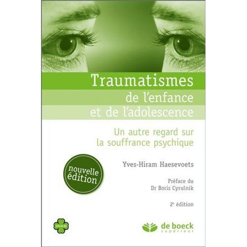 Traumatismes De L'enfance Et De L'adolescence