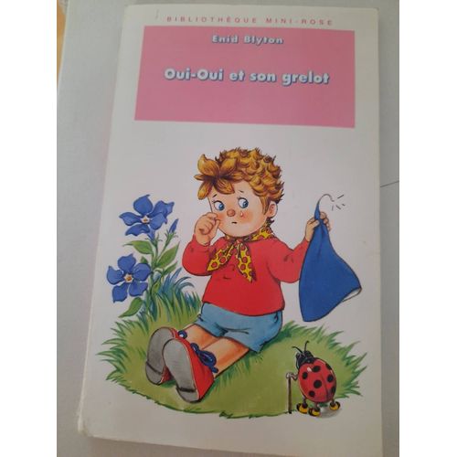 Oui Oui Et Son Grelot