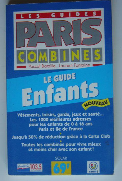 Paris Combines - Le Guide Enfants
