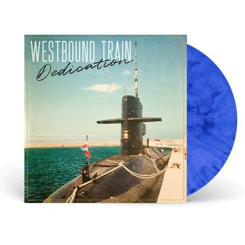 Westbound Train - Dedication - Blue Marble [Vinyl Lp] Blue, Colored Vinyl