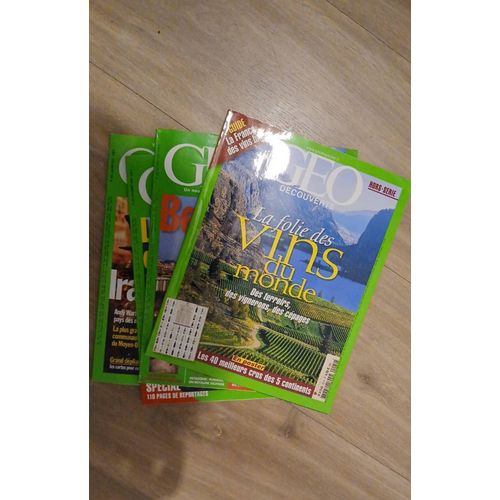 Lot De 4 Revues Geo:335,Iran Et Chateaux Du Bordelais.333,Les Banlieues Du Monde Aavecdépliant.368,Berlin Et Nantes.Hors Série La Folie Des Vins Du Monde
