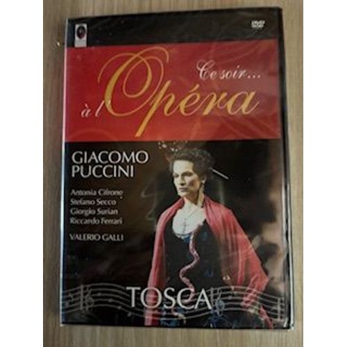 Ce Soir A L Opera - Tosca Giacomo Puccini