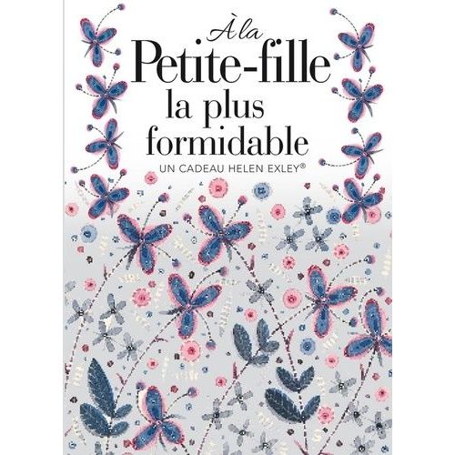 A La Petite-Fille La Plus Formidable