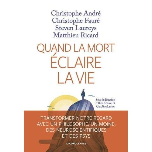 Quand La Mort Éclaire La Vie