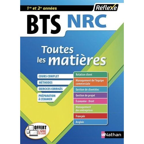 Négociation Et Relation Client Bts Nrc 1re Et 2e Années - Toutes Les Matières