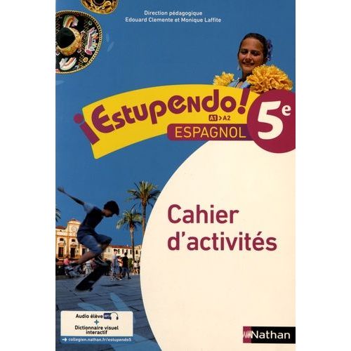 Espagnol 5e Estupendo ! - Cahier D'activités