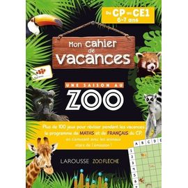 Mon Cahier De Vacances Une Saison Au Zoo Du Cp Au Ce1