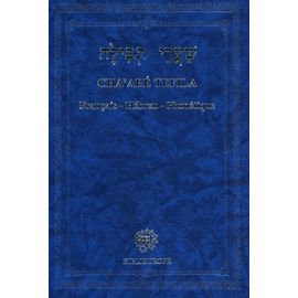 Cha'aré Téfila - Rituel De Prières Pour L'instruction Religieuse, Le Culte Public Et Le Culte Domestique, Édition Français-Hébreu-Phonétique
