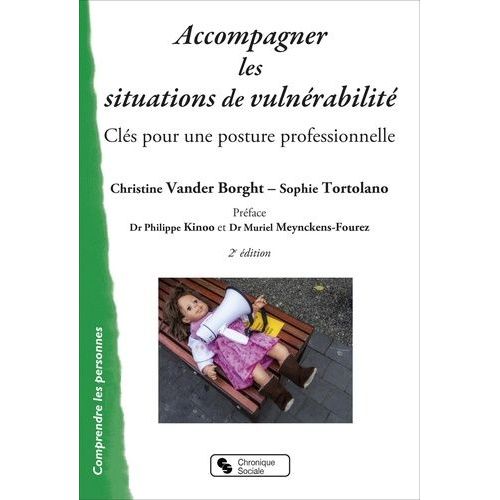 Accompagner Les Situations De Vulnérabilité - Clés Pour Une Posture Professionnelle