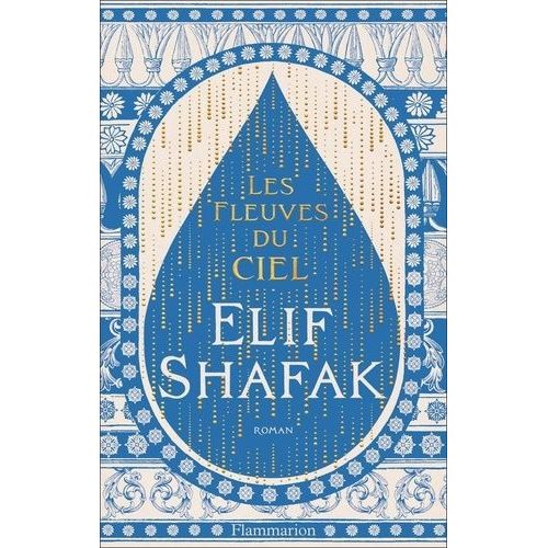 Les Fleuves Du Ciel