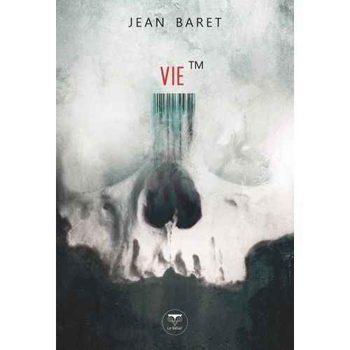 Trademark - Tome 2 - Vie Tm