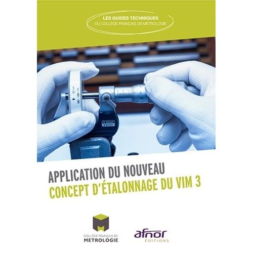 Application Du Nouveau Concept D'étalonnage Du Vim 3
