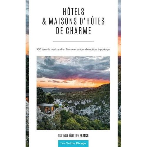 Hôtels Et Maisons D'hôtes De Charme