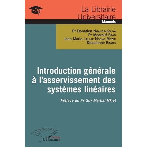 Introduction Générale À L'asservissement Des Systèmes Linéaires